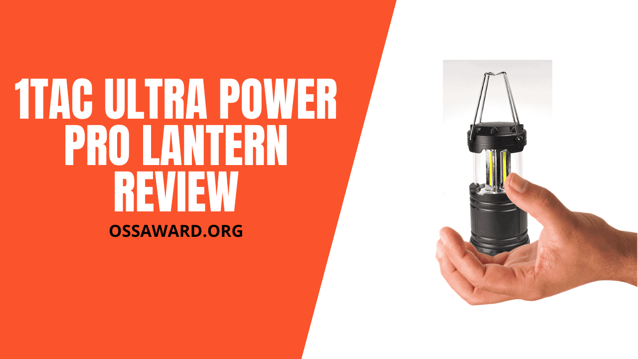 1TAC Ultra Power Pro Lantern Review