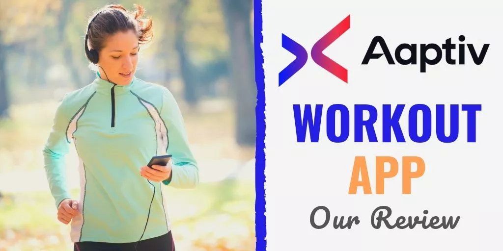 Aaptiv Workout App Review