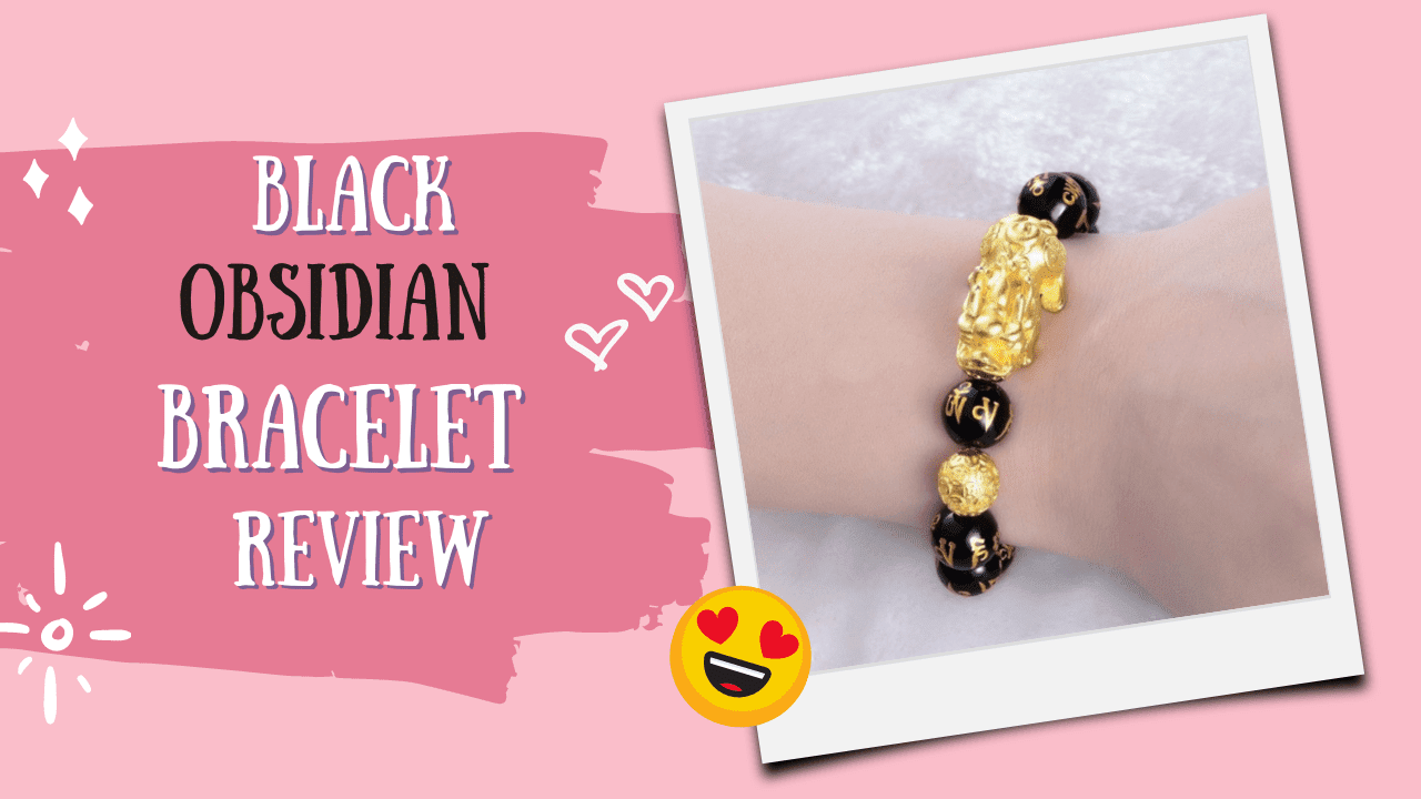 Black Obsidian Bracelet Review