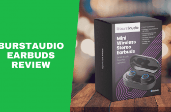 BurstAudio Earbuds Review