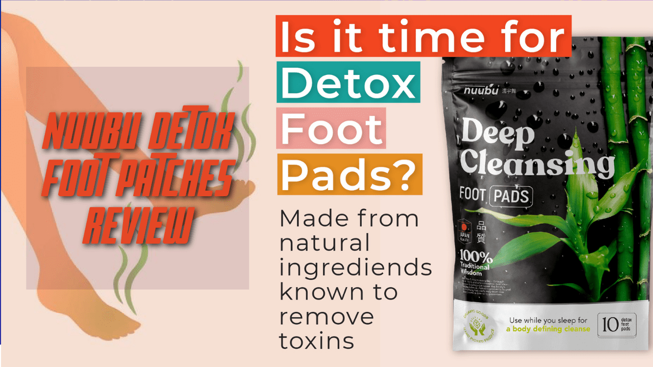 Nuubu Detox Foot Patches Review