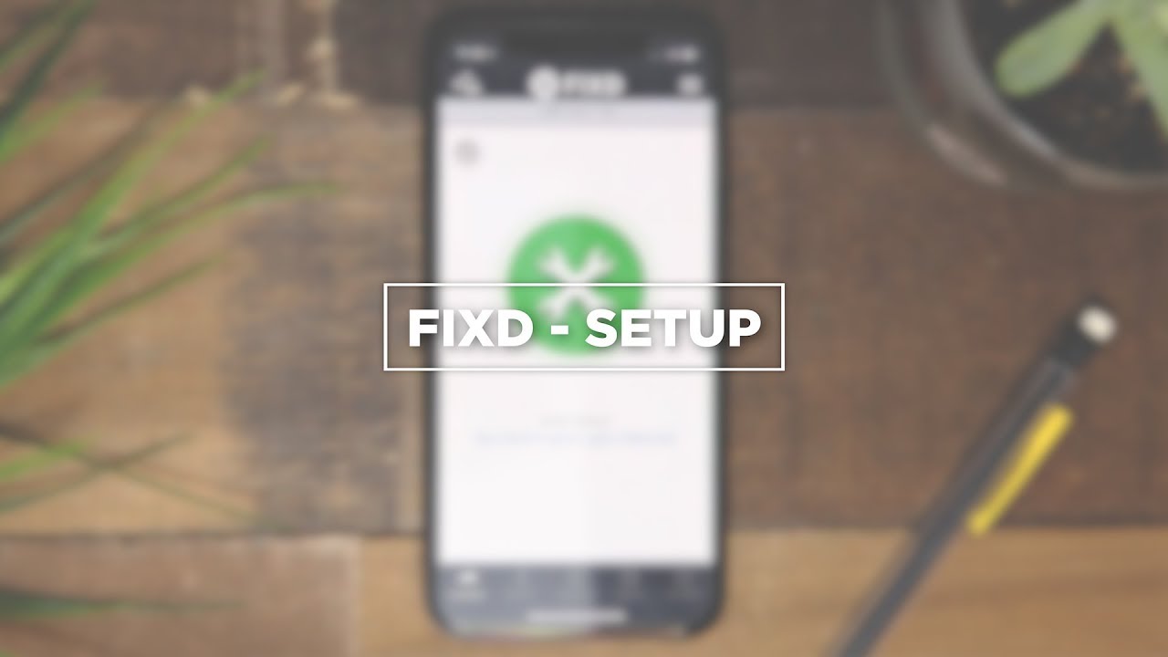 FIXD Setup Guide