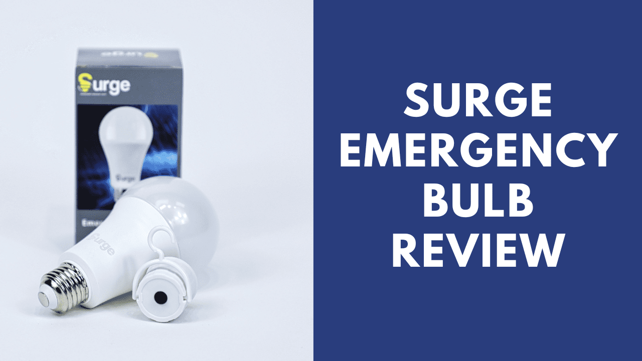 Surge Emergeny Bulb Review