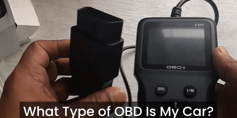What Type of OBD Is My Car?